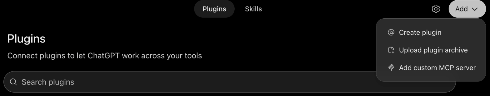 ChatGPT's Plugins page with the Add menu open on Add custom MCP server.